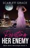 [West End's Moonlight 03] • Resisting Her Enemy